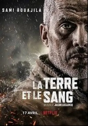 Земля и кровь (2019)