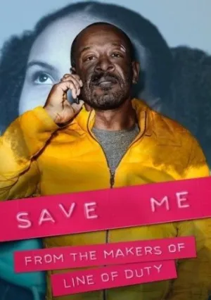 Спаси меня (сериал 2018)