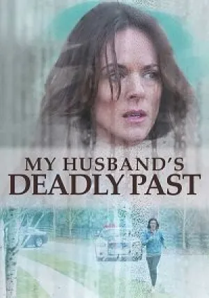 Смертельное прошлое моего мужа (2020)