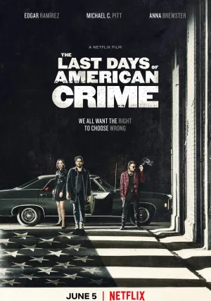 Последние дни американской преступности (2020)