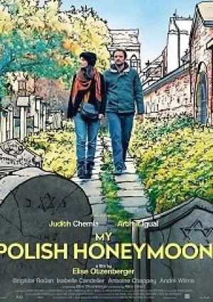 Медовый месяц в Згеже (2018)