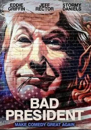 Плохой президент (2021)