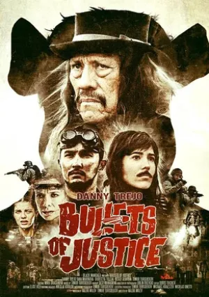 Пули справедливости (2019)