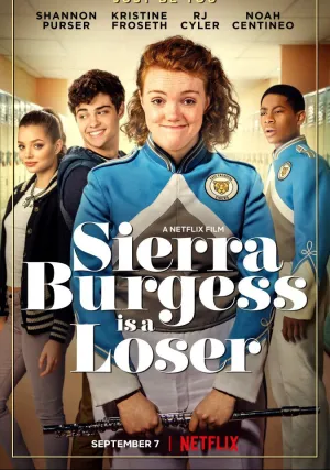 Сьерра Берджесс — неудачница (2018)