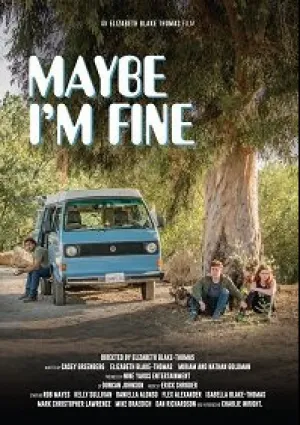 Может, я в порядке (2018)