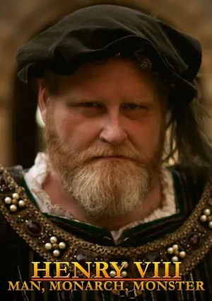 Генрих Восьмой: Человек, Монарх, Чудовище. (сериал 2020)