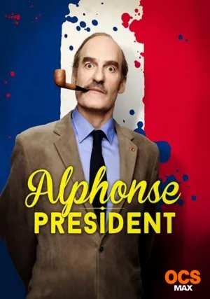 Альфонса в президенты (сериал 2017)