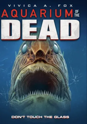 Аквариум мертвецов (2021)
