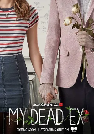 Мой мёртвый бывший (сериал 2018)