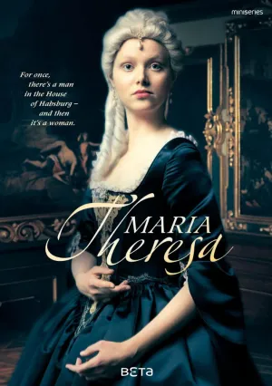 Мария Терезия (сериал 2017)