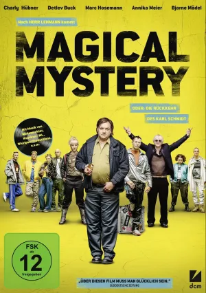 Волшебная тайна, или возвращение Карла Шмидта (2017)