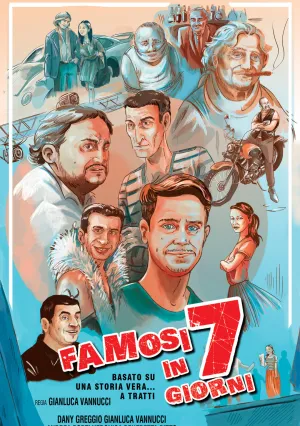 Как стать знаменитым за 7 дней (2019)