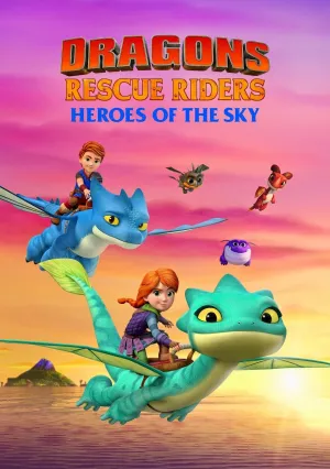Драконы-спасатели: Герои неба (сериал 2021)
