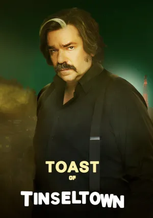 Тост из Тинселтауна (сериал 2022)