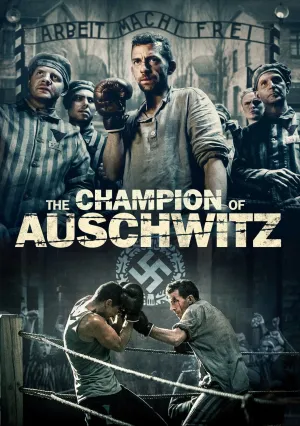 Чемпион из Освенцима (2020)