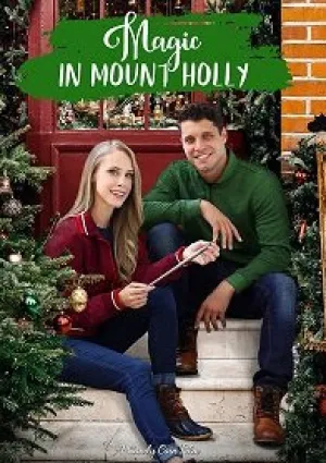 Магия в Маунт-Холли (2021)