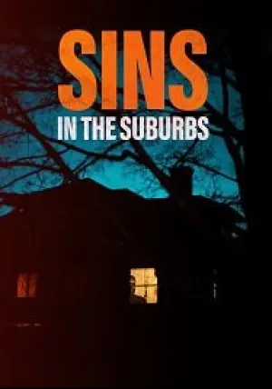 Грехи в пригороде (2022)