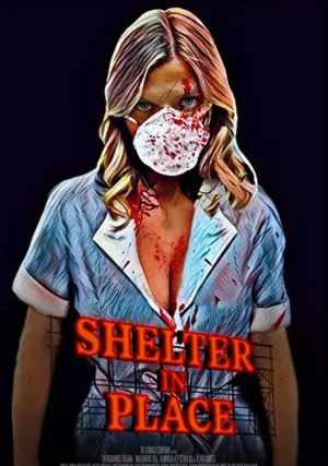 Укрытие на месте (2021)