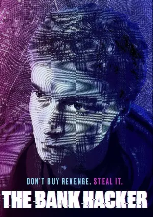 Банковский хакер (сериал 2021)