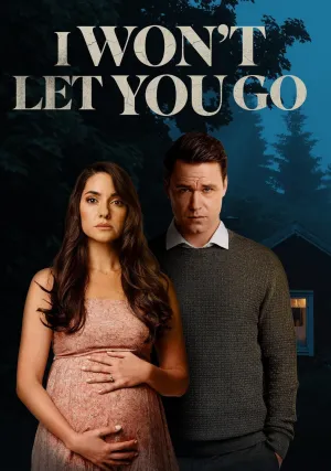 Я не отпущу тебя (2022)