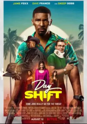Дневная смена (2022)