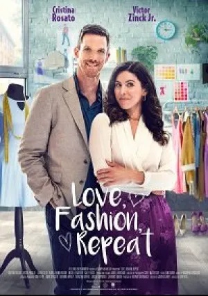 Любовь, мода и снова любовь (2022)