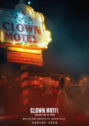 Мотель клоунов 2: Смерть разлучит нас (2022)