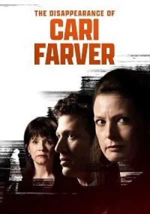 Исчезновение Кари Фарвер (2022)