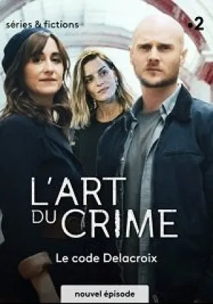 Искусство преступления — Кодекс Делакруа (2021)