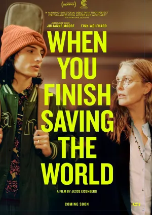 Когда ты закончишь спасать мир (2022)