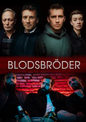 Братья по крови (сериал 2020)