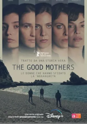 Хорошие матери (сериал 2023)