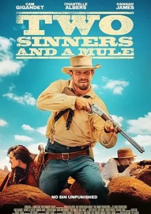 Две грешницы и мул (2023)