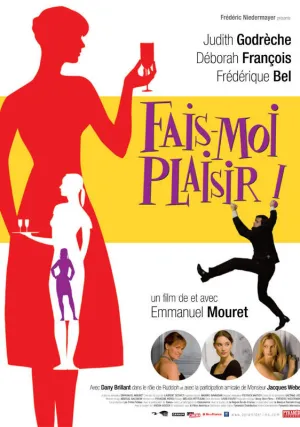 Доставь мне удовольствие! (2009)