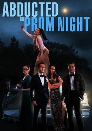 Похищенные на выпускном (2023)