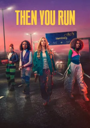 Тогда беги (сериал 2023)