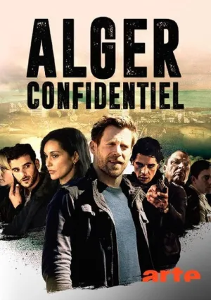 Секреты Алжира (сериал 2021)