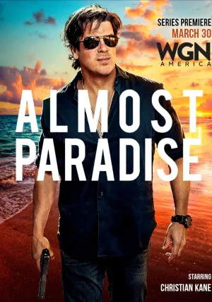 Почти рай (сериал 2020)