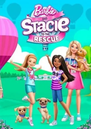 Барби и Стейси спешат на помощь (2024)