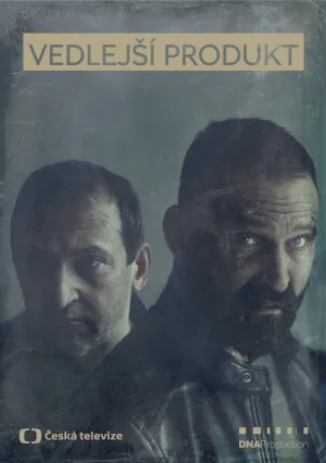 Побочный продукт (сериал 2024)