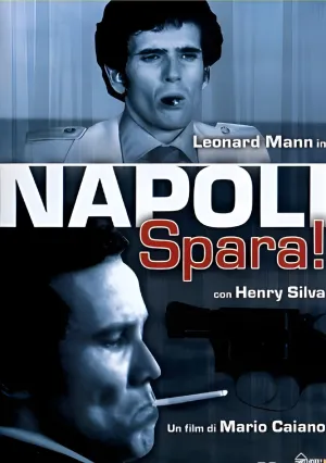 Неаполь, стреляй! (1977)