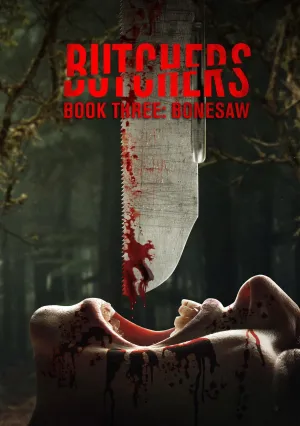 Мясники, книга третья: Костяная пила (2024)