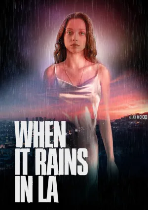 Когда в Лос-Анджелесе идет дождь (2025)
