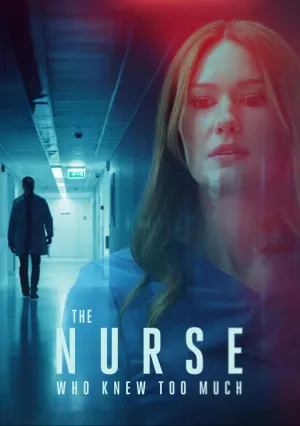 Медсестра, Что Слишком Много Знала (2025)