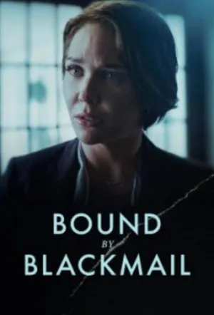 Связанные шантажом (2022)