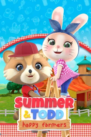 Саммер и Тодд — Счастливые фермеры (сериал 2021)