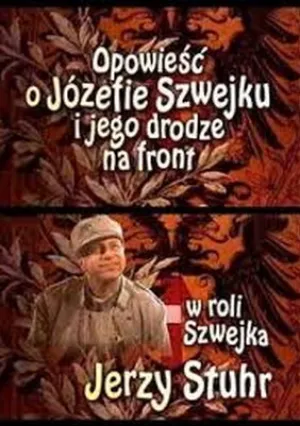 Повесть о Йозефе Швейке и его величайшей эпохе (сериал 1960)