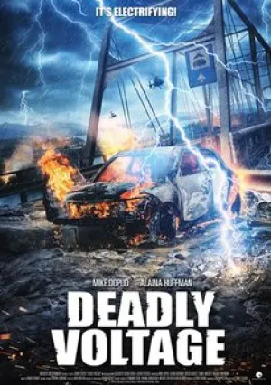 Смертельное напряжение (2015)