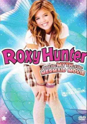 Рокси Хантер и миф о русалке (2008)