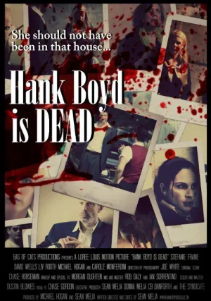 Хэнк Бойд Мёртв (2015)